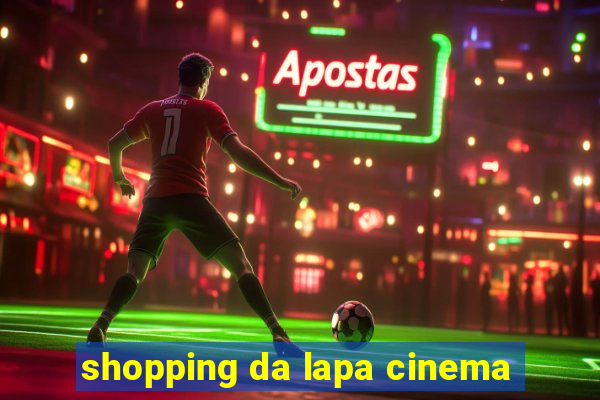 shopping da lapa cinema